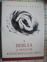 Reisinger János:  A Biblia a magyar képzőművészetben