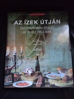 Az ízek útján -Gasztronómiai utazás -Az Olasz Friuliban.