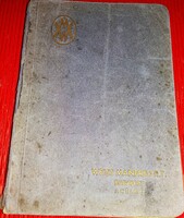 1937.Kurovszky István - WEISS MANFRÉD Hegesztők kézikönyve könyv a képek szerint WEISS MANFRÉD MŰVEK