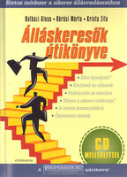 Hatházi Alexa; Kőrösi Márta; Krista Zita: Álláskeresők útikönyve - CD melléklettel