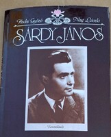 „Sárdy János – életrajzi könyv, Hadai Győző és Mag László tollából”