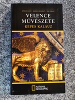 Velence művészete Képes kalauz. Manno, Antonio ,  Venchierutti, Massimo ,  Codato, Piero