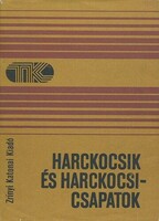 L. V. Szergejev – A. Sz. Belonovszkij – P. G. Szkacsko: Harckocsik és harckocsicsapatok