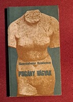 Szerdahelyi Szabolcs: Pogány vágyak