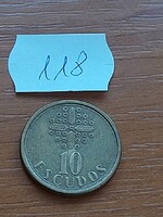 PORTUGÁLIA 10 ESCUDO 1990 NI BRASS 118.