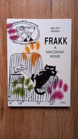 Bálint Ágnes -  Frakk a macskák réme 2002