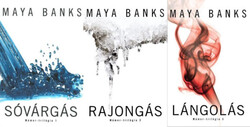 Maya Banks: Mámor-trilógia I-III.
