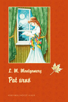 Lucy Maud Montgomery: Pat úrnő