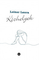 Leiner Laura: Közhelyek