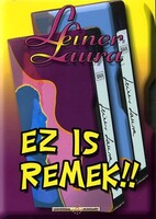 Leiner Laura: Ez is remek!!