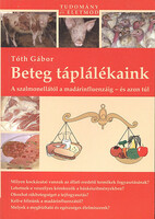 Tóth Gábor: Beteg táplálékaink