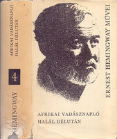 Ernest Hemingway: Afrikai vadásznapló-Halál délután