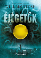 Will McIntosh: Éjégetők