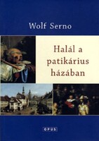 Serno. Wolf: Halál a patikárius házában