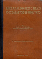 Dr. Máthé István: Társadalombiztosítási jogszabályok és útmutató