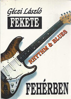 Géczi László: Fekete Rhythm & Blues fehérben