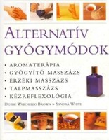 Denise Whichello Brown; Sandra White: Alternatív gyógymódok