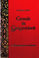 Tihanyi Péter: Csodák és gyógyulások