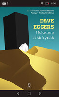 Dave Eggers: Hologram a királynak