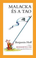 Benjamin Hoff: Malacka és a tao