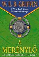W. E. B. Griffin: A merénylő