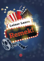 Leiner Laura: Remek!