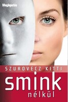 Szurovecz Kitti: Smink nélkül