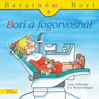 Liane Schneider, Janina Görrissen: Bori a fogorvosnál