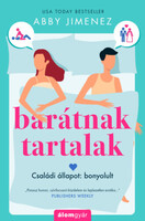 Abby Jimenez: Barátnak tartalak