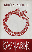 Bíró Szabolcs: Ragnarök
