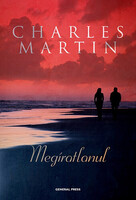 Charles Martin: Megíratlanul