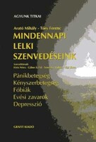Arató Mihály; Túry Ferenc: Mindennapi lelki szenvedéseink