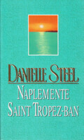 Danielle Steel: Naplemente Saint Tropez-ban