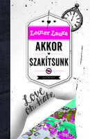 Leiner Laura: Akkor szakítsunk