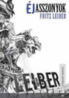 Fritz Leiber: Éjasszonyok