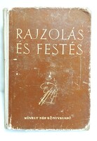 1952.E. Zonnenstral -Rajzolás és festés könyv a képek szerint MŰVELT NÉP