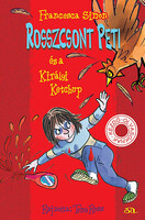 Francesca Simon: Rosszcsont Peti és a Királyi Ketchup