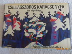 Végh György: CSILLAGSZÓRÓS KARÁCSONYFA - régi leporelló mesekönyv Vimmer Katalin Rozália rajzaival