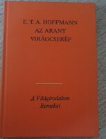 E. T. A. Hoffman: Az arany virágcserép 1982
