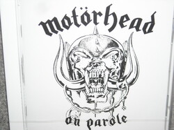 MOTÖRHEAD ON PAROLE CD ÚJ gyári bontatlan
