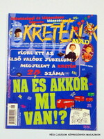 1997 június  /  KRETÉN  /  SZÜLETÉSNAPRA! RÉGI, EREDETI ÚJSÁG. Szs.:  12052