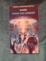 Steven Spielberg - Harmadik típusú találkozások - Kozmosz Fantasztikus könyvek