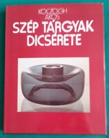 Koczogh Ákos: Szép tárgyak dicsérete > Iparművészet > Formatervezés > Design