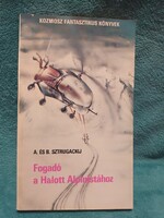 Fogadó a Halott Alpinistához - Sztrugackij - Kozmosz Fantasztikus Könyvek