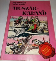 ZORÁD ERNŐ - Huszárkaland / A fekete marsall Színes képregény a képek szerint IFJÚSÁGI LAPKIADÓ