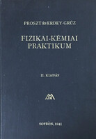 Dr. Proszt J.-Dr. Erdey-Grúz T: Fizikai-kémiai praktikum