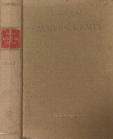 Bruckner Győző: Szerves kémia II-2. kötet: Izociklusos vegyületek...