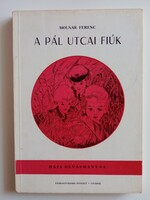 Molnár Ferenc - A Pál utcai fiúk
