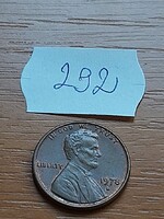 USA 1 CENT 1978 / D,  Abraham Lincoln,  Réz-cink  292.