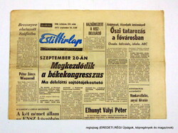 1973 szeptember 18  /  Esti Hírlap  /  E R E D E T I, R É G I Újságok Ssz.:  12612
